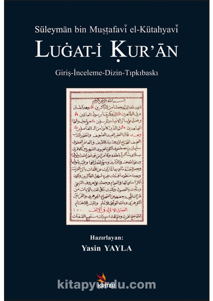 Süleyman Bin Mustafavî El-Kütahyavî Lugat-I Kur’an
