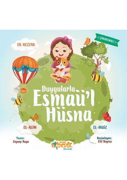 Duygularla Esmaü'l Hüsna