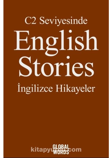C2 Seviyesinde English Stories / Ingilizce Hikayeler