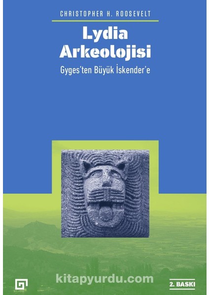 Lydia Arkeolojisi: Gyges’ten Büyük Iskender’e