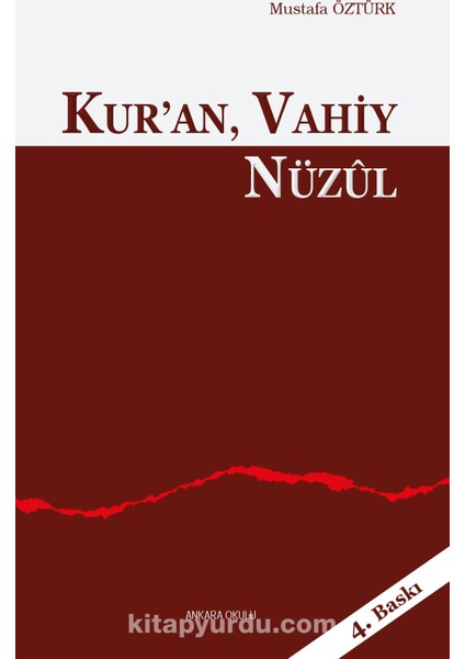 Kur’an, Vahiy, Nüzul