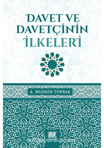 Davet ve Davetçinin Ilkeleri