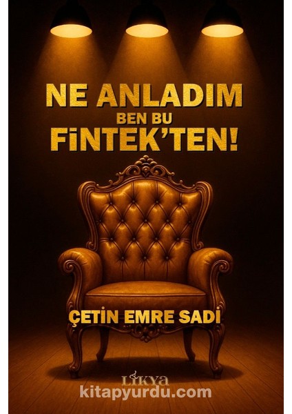Ne Anladım Ben Bu Fintek'ten!