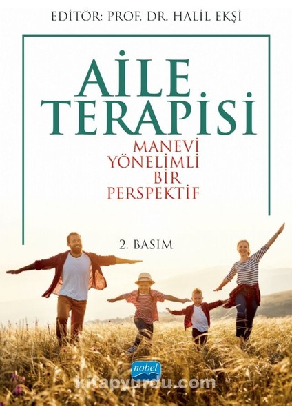 Aile Terapisi Manevi Yönelimli Bir Perspektif