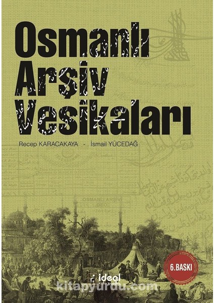 Osmanlı Arşiv Vesikaları