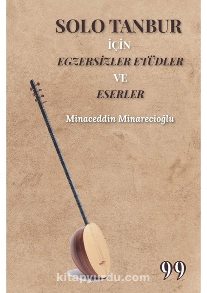 Solo Tanbur Için Egzersizler Etüdler ve Eserler