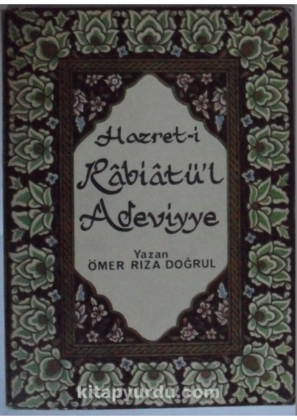 Hazret-I Rabiatül Adeviyye Kod: 11-D-11