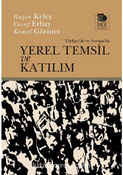 Türkiye'de ve Avrupa'da Yerel Temsil ve Katılım