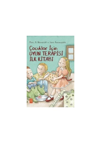 Çocuklar Için Oyun Terapisi Ilk Kitabı