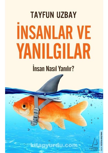 Insanlar ve Yanılgılar