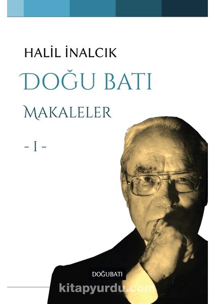 Doğu Batı / Makaleler 1
