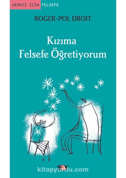 Kızıma Felsefe Öğretiyorum