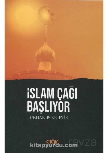 Islam Çağı Başlıyor