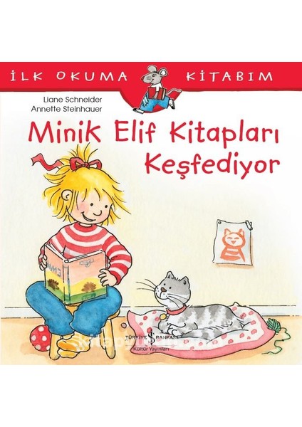 Minik Elif Kitapları Keşfediyor / Ilk Okuma Kitabım