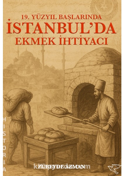 19.yy Istanbul'da Ekmek Ihtiyacı
