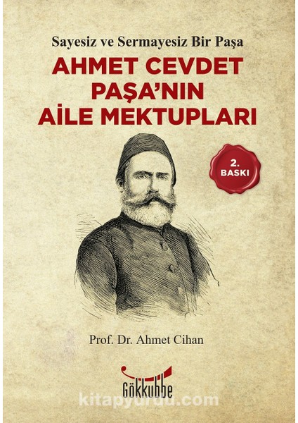 Ahmet Cevdet Paşa'nın Aile Mektupları