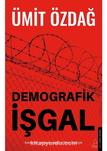 Demografik Işgal Kavimler Göçüyle Işgal Edilen Türkiye