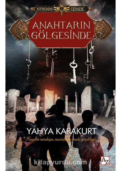 Anahtarın Gölgesinde