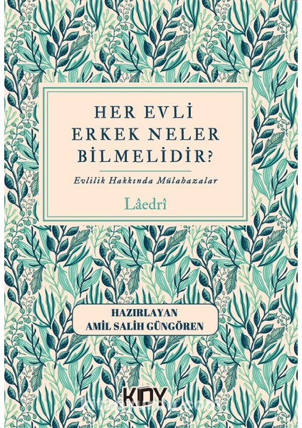 Her Evli Erkek Neler Bilmelidir