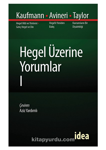 Hegel Üzerine Yorumlar I