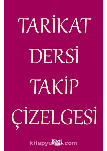Tarikat Dersi Takip Çizelgesi