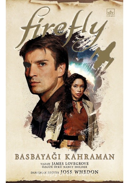 Firefly: Basbayağı Kahraman