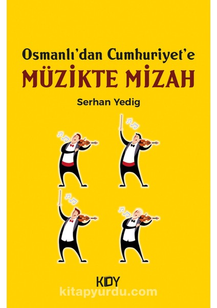 Osmanlı'dan Cumhuriyet'e Müzikte Mizah