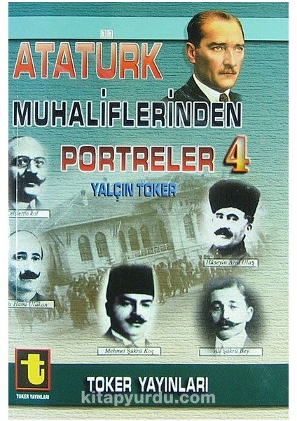 Atatürk Muhaliflerinden Portreler 4
