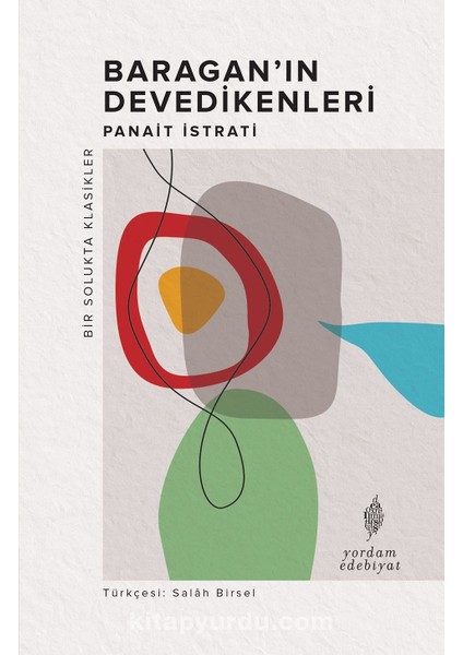 Baragan’ın Devedikenleri