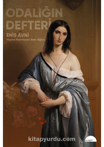 Enis Avni Odalığın Defteri