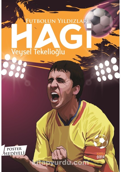 Futbolun Yıldızları Hagi