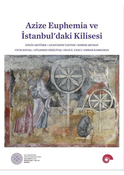 Azize Euphemia ve Istanbul’daki Kilisesi