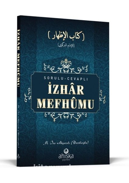 Sorulu Cevaplı Izhar Mefhumu