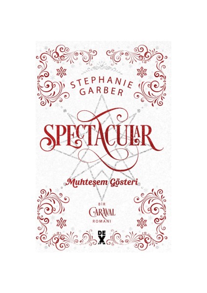 Caraval 3.5: Spectacular Muhteşem Gösteri