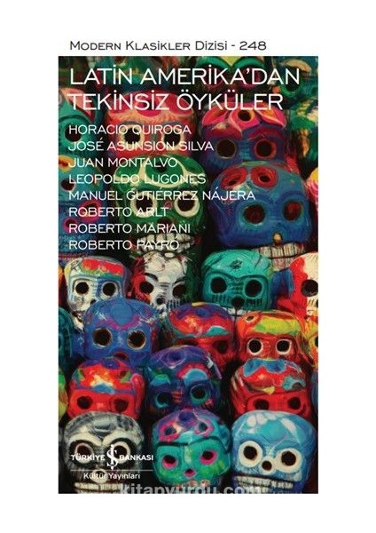 Latin Amerika’dan Tekinsiz Öyküler