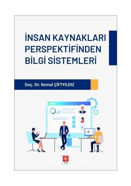 Insan Kaynakları Perspektifinden Bilgi Sistemleri