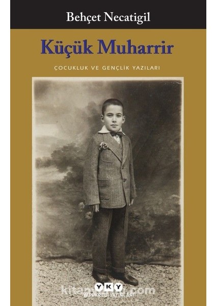 Küçük Muharrir Çocukluk ve Gençlik Yazıları