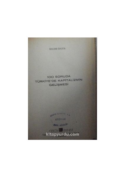 100 Soruda Türkiyede Kapitalizmin Gelişmesi (7-C-7)