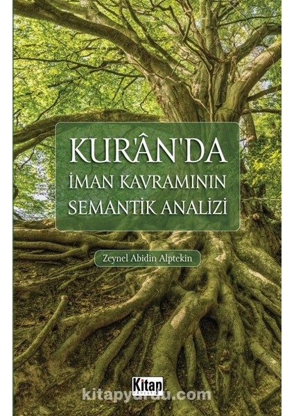 Kur'an'da Iman Kavramının Semantik Analizi