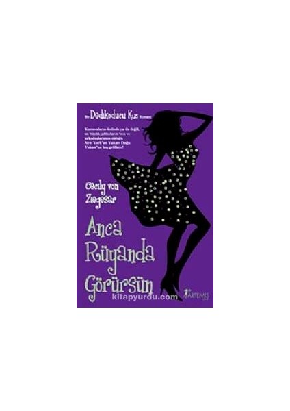 Anca Rüyanda Görürsün / Dedikoducu Kız