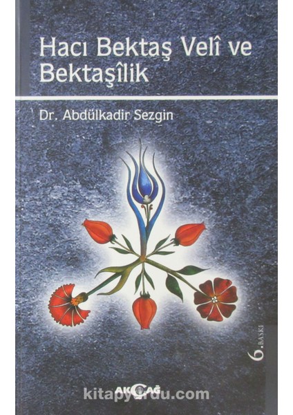 Hacı Bektaş Veli ve Bektaşilik