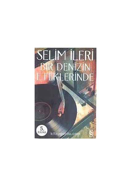 Bir Denizin Eteklerinde