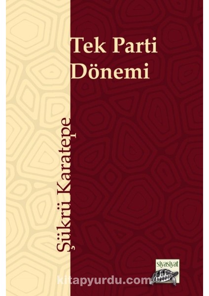 Tek Parti Dönemi