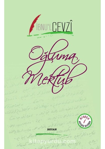 Oğluma Mektub (Iki Dil Bir Kitap - Arapça-Türkçe)