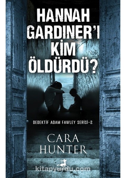 Hannah Gardiner’i Kim Öldürdü?
