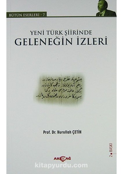Yeni Türk Şiirinde Geleneğin Izleri