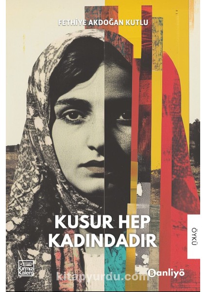 Kusur Hep Kadındadır