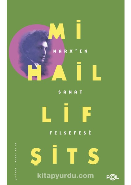 Marx’ın Sanat Felsefesi