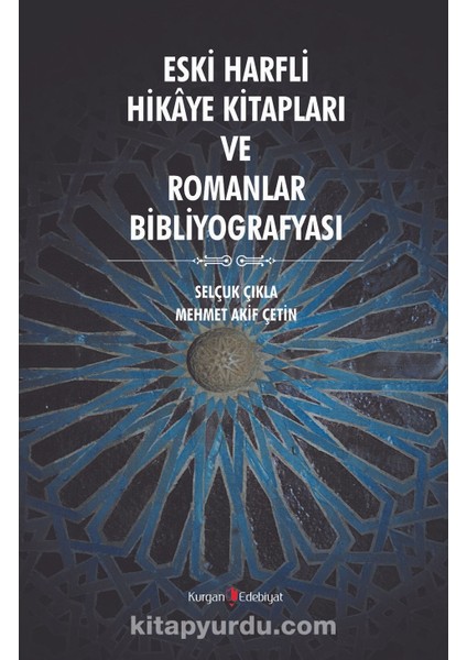 Eski Harfli Hikaye Kitapları ve Romanlar Bibliografyası