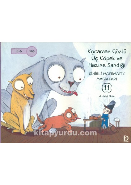 Kocaman Gözlü Üç Köpek ve Hazine Sandığı / Sihirli Matematik Masalları 11